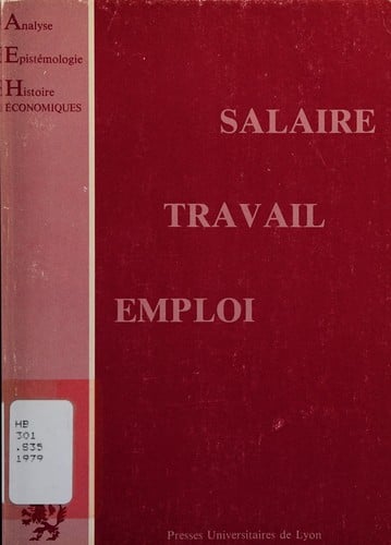 Salaire, travail, emploi