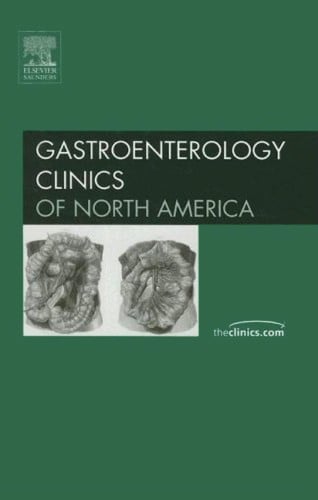 Gastroenterology Clinics of North America:(vol. 34, #3 Sept. 2005) (Probiotics, Prebiotics & Commensal Bacteria)