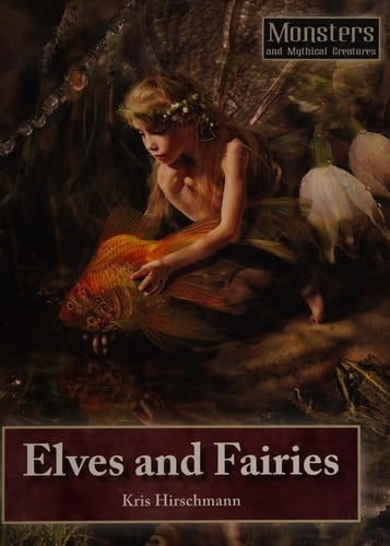 Elves and fairies