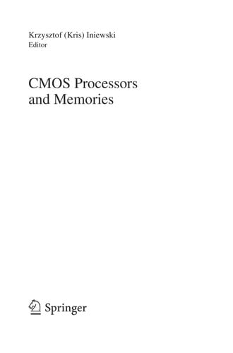 CMOS processors and memories