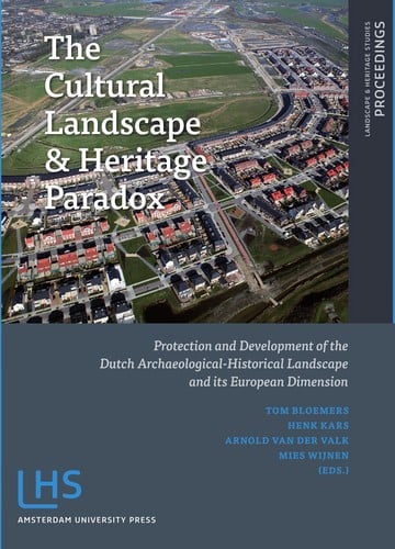 The cultural landscape & heritage paradox