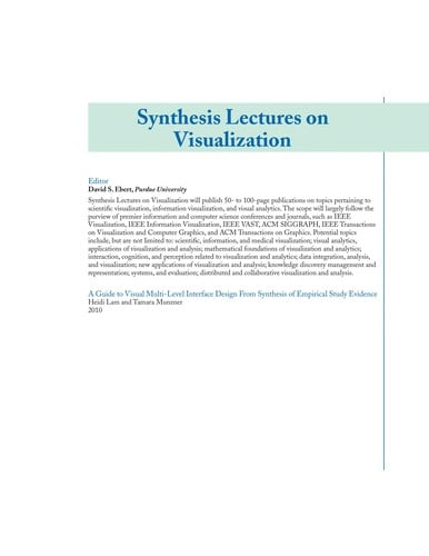 A guide to visual multi-level interface design from synthesis of empirical study evidence
