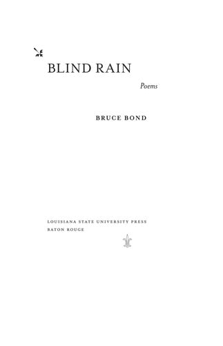 BLIND RAIN : POEMS