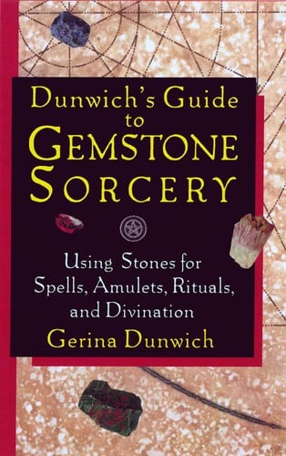 Dunwich's guide to gemstone sorcery