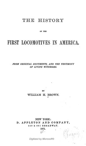 The history of the first locomotives in America