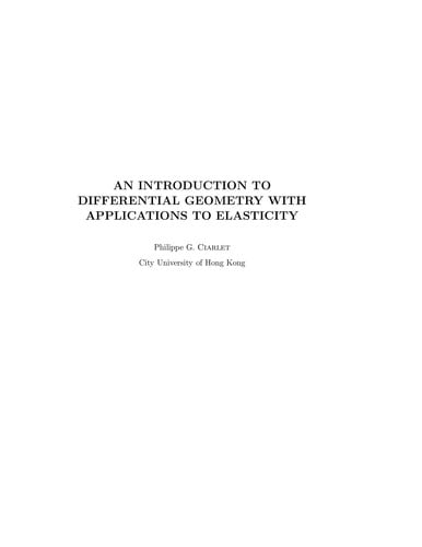 An introduction to differential geometry with applications to elasticity