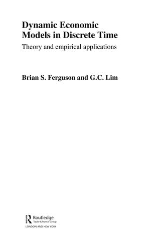 DYNAMIC ECONOMIC MODELS IN DISCRETE TIME: THEORY AND EMPIRICAL APPLICATIONS