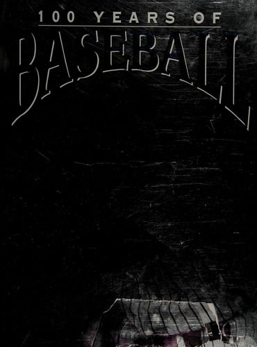 100 years of baseball