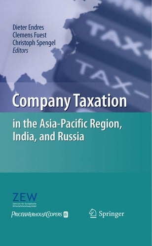 Company taxation in the Asia-Pacific Region, India, and Russia