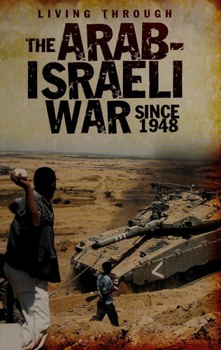 The Arab-Israeli  War since 1948