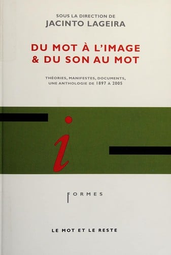 Du mot à l'image & du son au mot