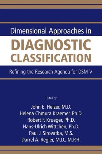 Dimensional approaches in diagnostic classification