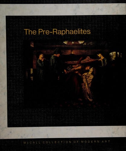 The Pre-Raphaelites