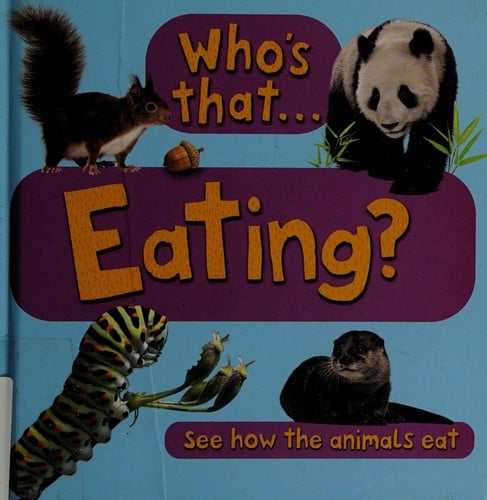 Who's that-- eating?