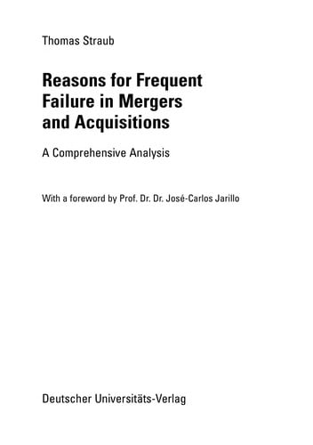 Reasons for Frequent Failure in Mergers and Acquisitions