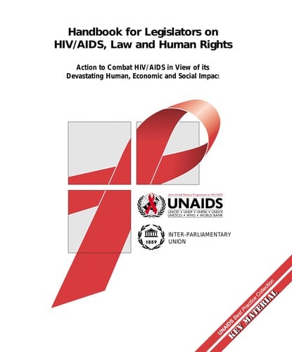Handbook for Legislators on HIV/AIDS, Law and Human Rights