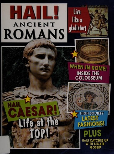 Hail! Ancient Romans