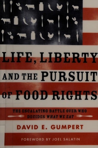 Life, liberty, and the pursuit of food rights