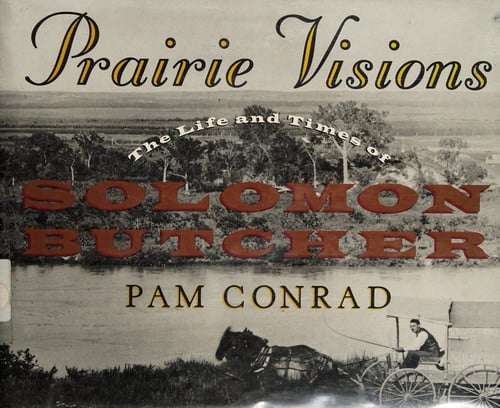Prairie visions