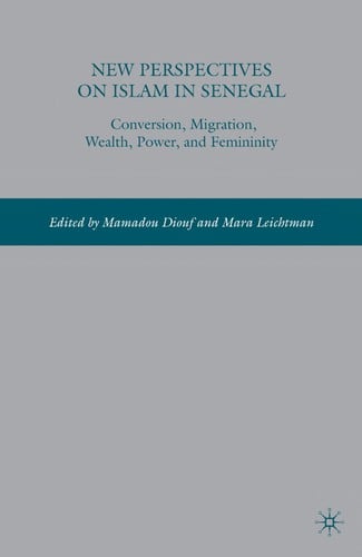 New perspectives on Islam in Senegal