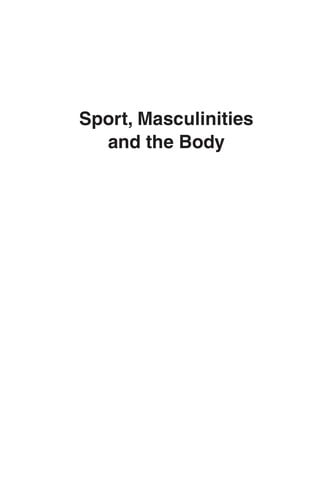 Sport, masculinities and the body