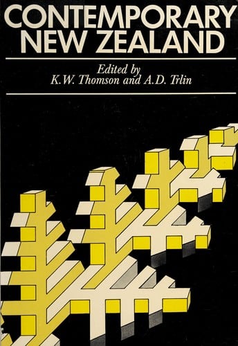 Contemporary New Zealand: essays on the human resource, urban growth and problems of society