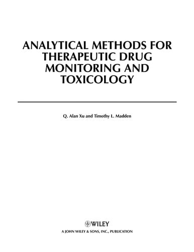 Analytical methods for therapeutic drug monitoring and toxicology