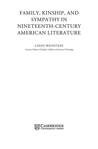FAMILY, KINSHIP, AND SYMPATHY IN NINETEENTH-CENTURY AMERICAN LITERATURE