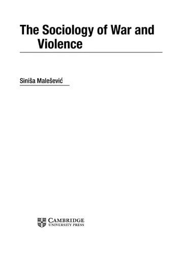 The sociology of war and violence