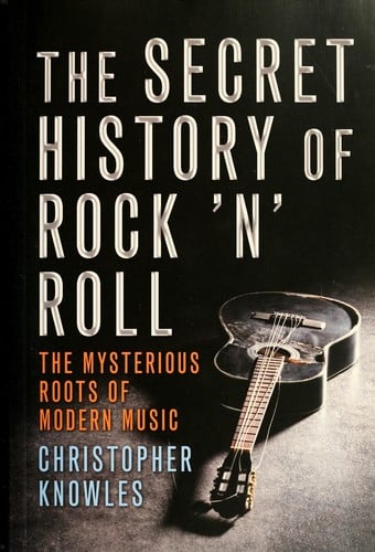 The secret history of rock 'n' roll
