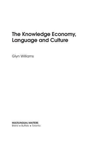 The knowledge economy, language and culture