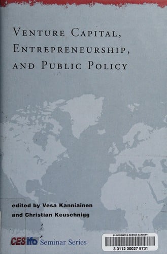Venture capital, entrepreneurship, and public policy