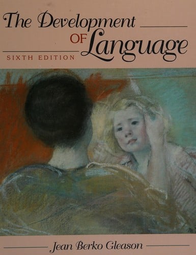 The development of language