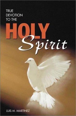True devotion to the Holy Spirit