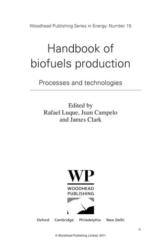 Handbook of biofuels production : processes and technologies