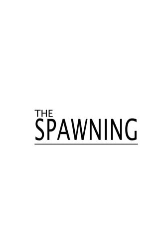 Spawning