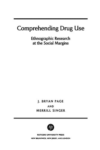 Comprehending drug use