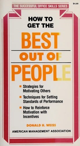 How to get the best out of people