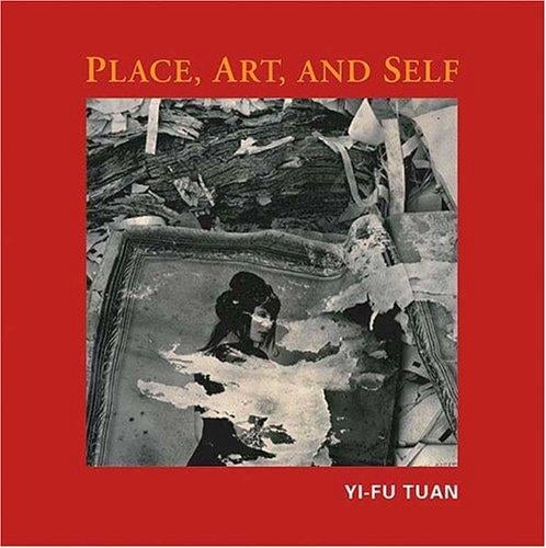 Place, art, and self