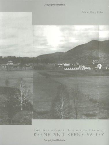 Two Adirondack hamlets in history