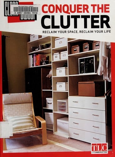 Conquer the clutter