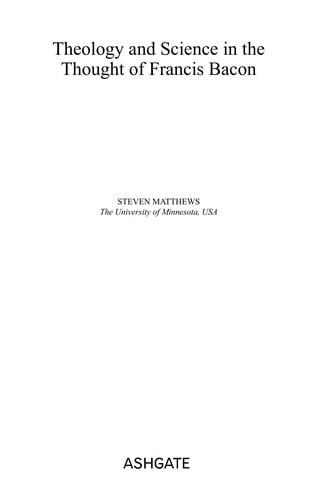 Theology and science in the thought of Francis Bacon