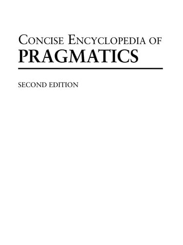 Concise encyclopedia of pragmatics