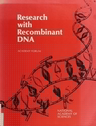 Research with recombinant DNA