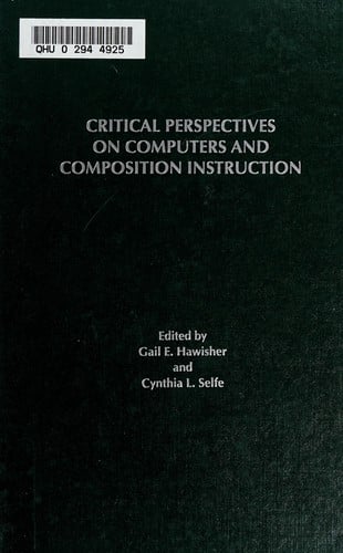 Critical perspectives on computers and composition instruction