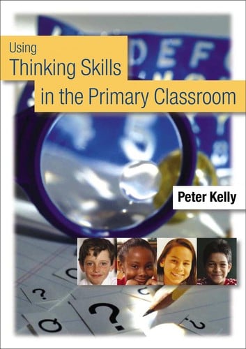 Using thinking skills in the primary classroom