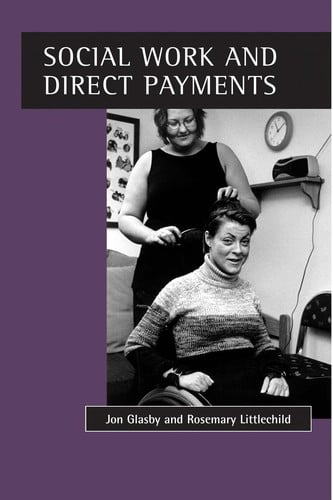 SOCIAL WORK AND DIRECT PAYMENTS