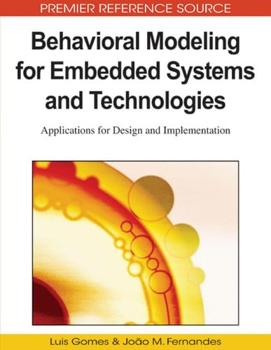 Behavioral modeling for embedded systems and technologies
