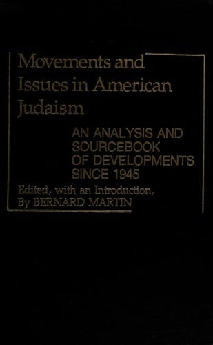 Movements and Issues in American Judaism