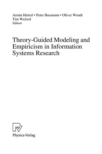 Theory-Guided Modeling and Empiricism in Information Systems Research